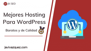 mejor hosting para Wordpress