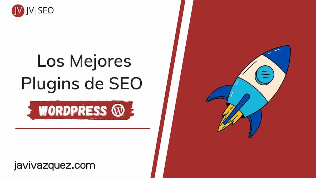 Los Mejores Plugins de SEO para WordPress【2022】🥇